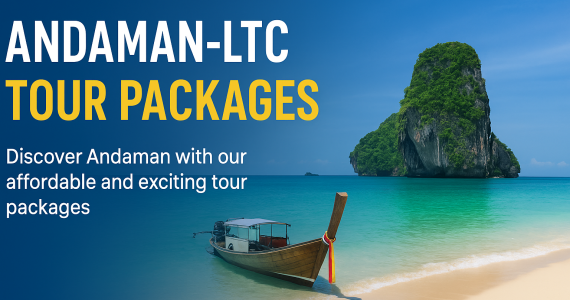 LTC approved Andaman tour package with Havelock Island trip